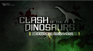 ディスカバリーチャンネル CLASH OF THE DINOSAURS