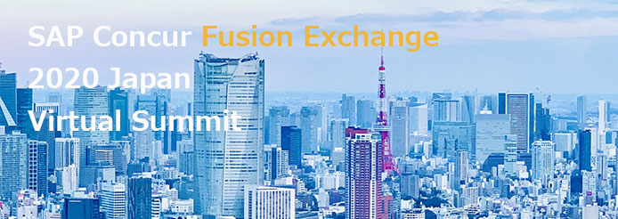 SAP Concur Fusion Exchange 2020 Japan
